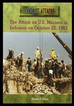 portada The Attack on U.S. Marines in Lebanon on October 23, 1983 (in English)