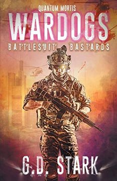 portada Wardogs Inc. #1: Battlesuit Bastards (Wardogs Incorporated) 