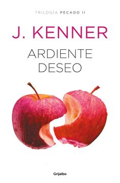 portada Ardiente deseo (Trilogía Pecado 2) (in Spanish)