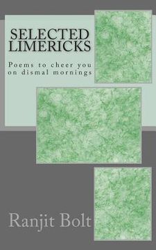 portada Selected Limericks: Poems to cheer you on dismal mornings