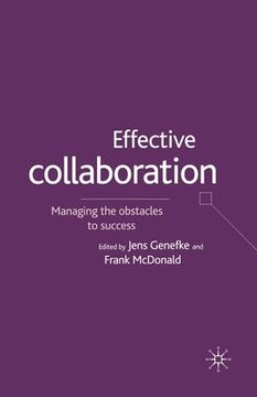 portada Effective Collaboration: Managing the Obstacles to Success (en Inglés)