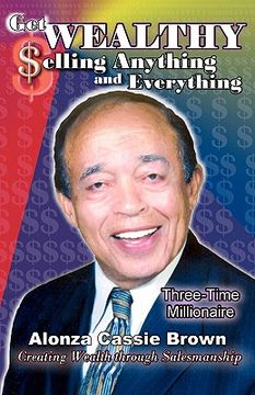 portada get wealthy selling anything and everything (en Inglés)