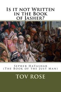 portada Is It Not Written in the Book of Jasher? (en Inglés)