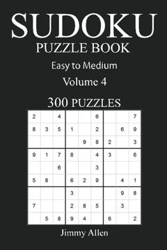 portada Easy to Medium 300 Sudoku Puzzle Book: Volume 4