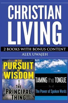portada Christian Living: 2 Books with Bonus Content (en Inglés)