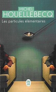 Les Particules Elementaires (NC) (in French)