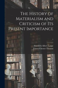 portada The History of Materialism and Criticism of Its Present Importance; 1