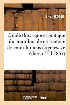 portada Guide Théorique et Pratique du Contribuable en Matière de Contributions Directes. 7e Édition (Sciences Sociales) (en Francés)
