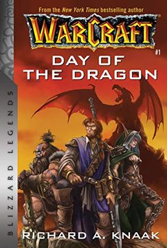 portada Warcraft: Day of the Dragon: Blizzard Legends (Warcraft: Blizzard Legends) 