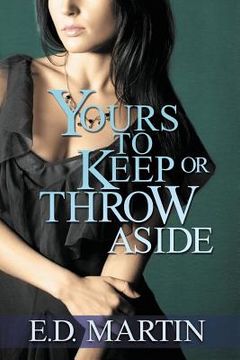portada Yours to Keep or Throw Aside