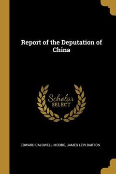 portada Report of the Deputation of China (en Inglés)