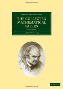 portada The Collected Mathematical Papers 14 Volume Paperback Set: The Collected Mathematical Papers: Volume 13 Paperback (Cambridge Library Collection - Mathematics) (en Inglés)