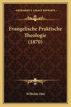 portada Evangelische Praktische Theologie (1870) (en Alemán)