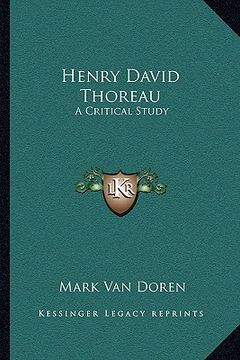 portada henry david thoreau: a critical study (in English)