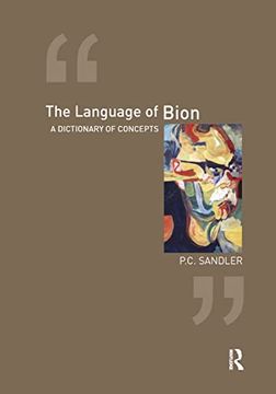 portada The Language of Bion: A Dictionary of Concepts (en Inglés)