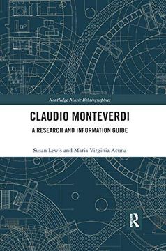 portada Claudio Monteverdi: A Research and Information Guide (Routledge Music Bibliographies) (en Inglés)
