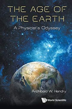 portada The age of the Earth: A Physicist's Odyssey (en Inglés)