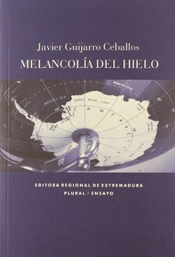 portada Melancolia del Hielo (in Spanish)