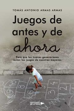 portada Juegos de Antes y de Ahora (in Spanish)