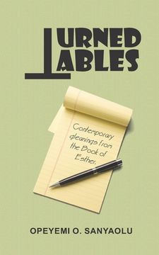 portada Turned Tables: Contemporary gleanings from the Book of Esther (en Inglés)