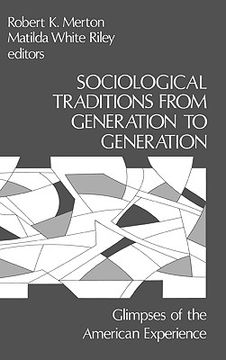 portada sociological traditions from generation to generation: glimpses of the american experience (in English)