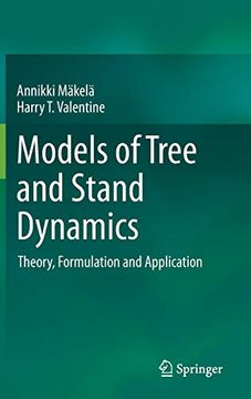 portada Models of Tree and Stand Dynamics: Theory, Formulation and Application (en Inglés)
