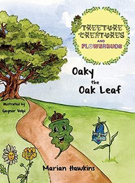 portada Oaky the oak Leaf (1) (Treeture Creatures and Flowerbuds) (en Inglés)