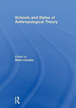 portada Schools and Styles of Anthropological Theory (en Inglés)