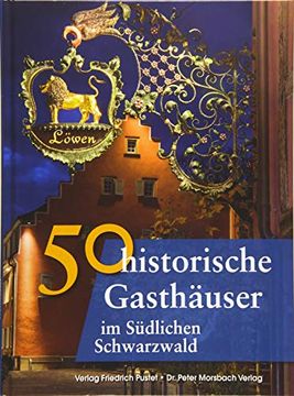 portada 50 Historische Gasthäuser im Südlichen Schwarzwald
