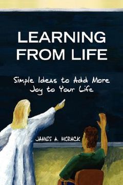 portada learning from life,simple ideas to add more joy to your life
