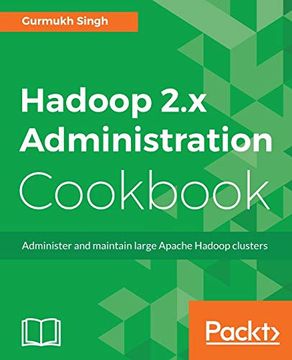 portada Hadoop 2. X Administration Cookbook (en Inglés)