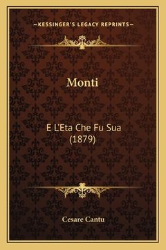 portada Monti: E L'Eta Che Fu Sua (1879) (in Italian)