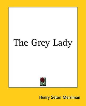 portada the grey lady (en Inglés)