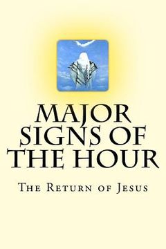 portada Major Signs of the Hour: The Return of Jesus (en Inglés)