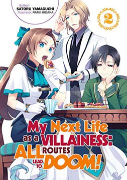 portada My Next Life as Villainess Routes Lead Doom Novel 02: All Routes Lead to Doom! Volume 2 (my Next Life as a Villainess: All Routes Lead to Doom! (Light Novel)) (in English)