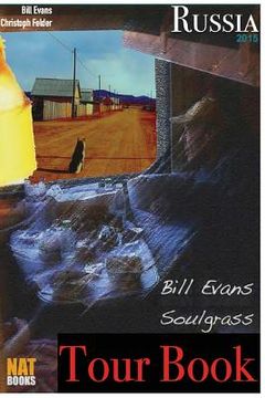 portada The Russian Tour with Bill Evans (en Inglés)