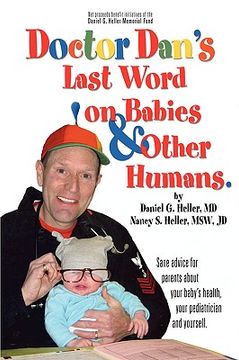 portada dr. dan's last word on babies and other humans (en Inglés)