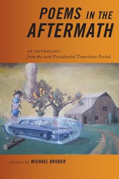 portada Poems in the Aftermath: An Anthology From the 2016 Presidential Transition Period 