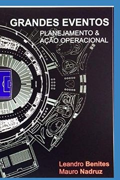 portada Grandes Eventos: Planejamento & Ação Operacional (en Portugués)