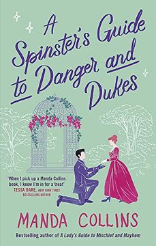 portada A Spinster's Guide to Danger and Dukes (a Lady's Guide)
