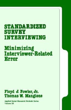 portada standardized survey interviewing: minimizing interviewer-related error (in English)
