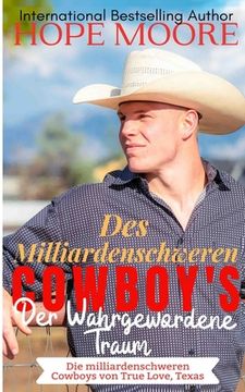 portada Des Milliardenschweren Cowboy's Der Wahrgewordene Traum (en Alemán)