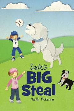 portada Sadie's Big Steal (en Inglés)