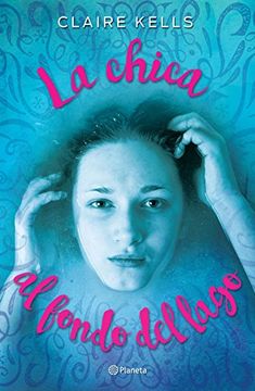portada La chica al fondo del lago (Spanish Edition)