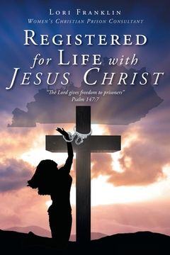 portada Registered for Life with Jesus Christ (en Inglés)