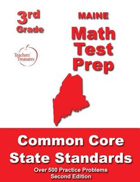 portada Maine 3rd Grade Math Test Prep: Common Core State Standards (en Inglés)