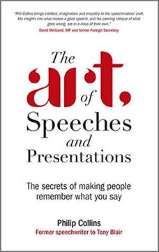 portada The art of Speeches and Presentations: The Secrets of Making People Remember What you say (en Inglés)