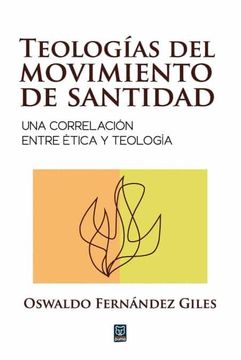 portada Teologías del Movimiento de Santidad (in Spanish)