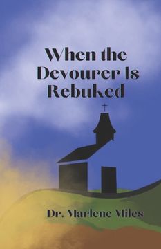 portada When the Devourer is Rebuked (en Inglés)