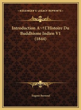 portada Introduction A L'Histoire Du Buddhisme Indien V1 (1844) (in French)